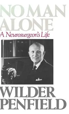 No Man Alone: A Surgeons Life (Viața unui chirurg) - No Man Alone: A Surgeons Life