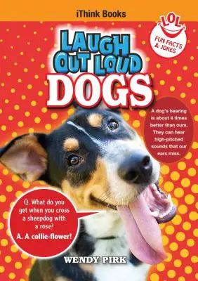 Laugh Out Loud Dogs: Fapte amuzante și glume - Laugh Out Loud Dogs: Fun Facts and Jokes