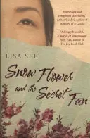 Floarea de zăpadă și evantaiul secret - Snow Flower and the Secret Fan