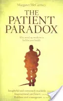 Paradoxul pacientului: De ce medicina sexualizată este rea pentru sănătatea ta - The Patient Paradox: Why Sexed-Up Medicine Is Bad for Your Health