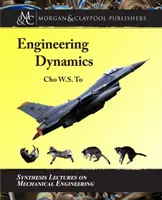 Dinamica ingineriei - Engineering Dynamics