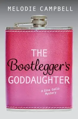 Fiica lui Bootlegger's Goddaughter - The Bootlegger's Goddaughter