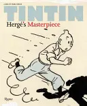 Tintin: capodopera lui Herge - Tintin: Herge's Masterpiece