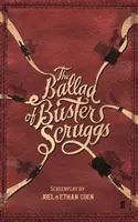 Balada lui Buster Scruggs - The Ballad of Buster Scruggs