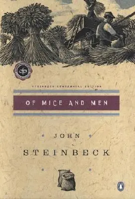 De șoareci și bărbați - Of Mice and Men