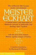 Meister Eckhart: Scrieri esențiale - Meister Eckhart: The Essential Writings