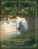 Un călător al Pământului de Mijloc: Schițe de la Bag End la Mordor - A Middle-Earth Traveler: Sketches from Bag End to Mordor