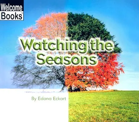 Urmărind anotimpurile - Watching the Seasons
