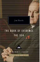 Cartea dovezilor și a mării - Book of Evidence & The Sea