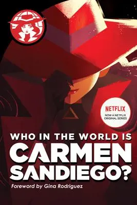 Cine în lume este Carmen Sandiego? - Who in the World Is Carmen Sandiego?