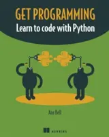Obțineți programarea: Învățați să codificați cu Python - Get Programming: Learn to Code with Python