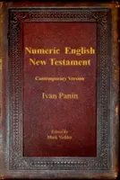 Noul Testament Numeric în limba engleză: Versiunea contemporană - Numeric English New Testament: Contemporary Version