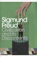 Civilizația și nemulțumirile sale - Civilization and Its Discontents