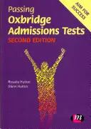 Trecerea testelor de admitere la Oxbridge - Passing Oxbridge Admissions Tests