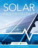 Solar Photovoltaic - Skills2Learn Renewable Energy Workbook