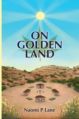 Pe tărâmul de aur - On Golden Land