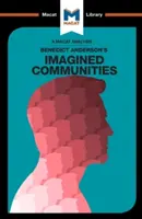 O analiză a comunităților imaginate de Benedict Anderson - An Analysis of Benedict Anderson's Imagined Communities