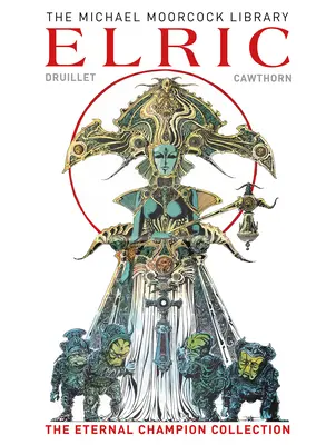 Biblioteca Moorcock: Colecția Elric Campionul Etern - The Moorcock Library: Elric the Eternal Champion Collection