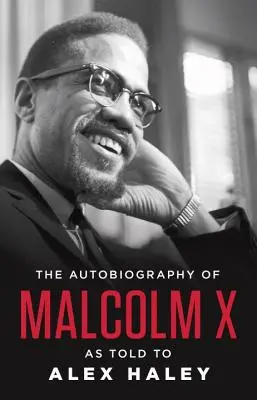 Autobiografia lui Malcolm X - The Autobiography of Malcolm X