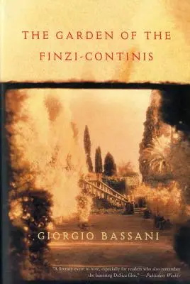 Grădina lui Finzi-Continis - The Garden of Finzi-Continis