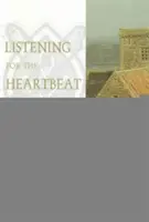 Ascultând bătăile inimii lui Dumnezeu: O spiritualitate celtică - Listening for the Heartbeat of God: A Celtic Spirituality