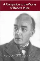 Un însoțitor al operelor lui Robert Musil - A Companion to the Works of Robert Musil