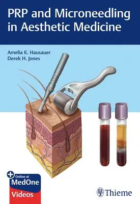 Prp și Microneedling în medicina estetică - Prp and Microneedling in Aesthetic Medicine