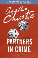 Parteneri în crimă - O colecție Tommy & Tuppence - Partners in Crime - A Tommy & Tuppence Collection