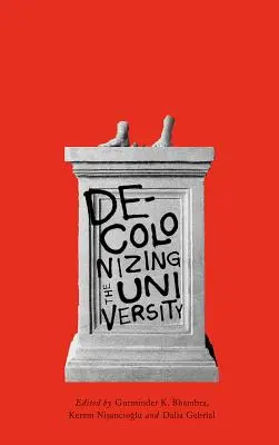 Decolonizarea universității - Decolonising the University