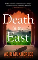 Moartea în Est - Wyndham și Banerjee Cartea 4 - Death in the East - Wyndham and Banerjee Book 4