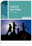 Oxford Literature Companions: Caietul de lucru Lord of the Flies - Oxford Literature Companions: Lord of the Flies Workbook