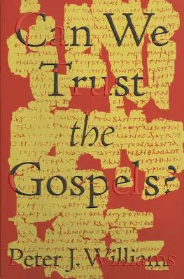 Putem avea încredere în Evanghelii? - Can We Trust the Gospels?