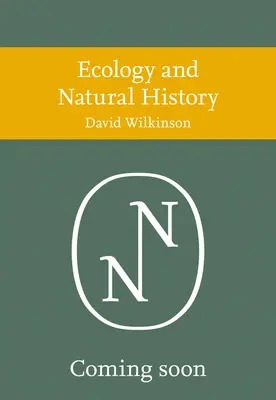 Ecologie și istorie naturală (Collins New Naturalist Library) - Ecology and Natural History (Collins New Naturalist Library)