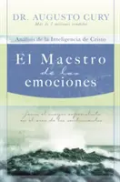 El Maestro de Las Emociones: Jess, El Mayor Especialista En El rea de Los Sentimientos = Maestrul emoțiilor - El Maestro de Las Emociones: Jess, El Mayor Especialista En El rea de Los Sentimientos = The Master of Emotions