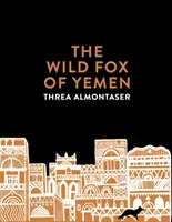 Vulpea sălbatică din Yemen - Wild Fox of Yemen