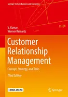 Managementul relațiilor cu clienții: Concept, strategie și instrumente - Customer Relationship Management: Concept, Strategy, and Tools