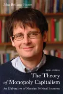 Teoria capitalismului monopolist - The Theory of Monopoly Capitalism