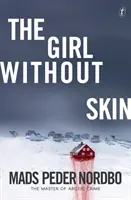 Fata fără piele - Girl Without Skin