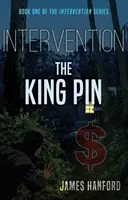 Intervenție: Regele Pin - Intervention: The King Pin