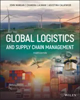Logistică globală și managementul lanțului de aprovizionare - Global Logistics and Supply Chain Management