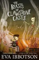 Fiarele din Castelul Clawstone - Beasts of Clawstone Castle