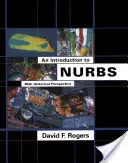 O introducere în Nurbs: Cu perspectivă istorică - An Introduction to Nurbs: With Historical Perspective