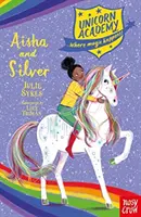 Unicorn Academy: Aisha și Silver - Unicorn Academy: Aisha and Silver