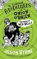 Capul lui Ned Belly - The Head of Ned Belly