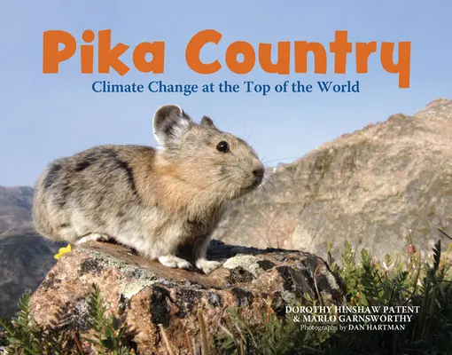 Țara Pika: Schimbări climatice în vârful lumii [Climate Change at the Top of the World - Pika Country: Climate Change at the Top of the World