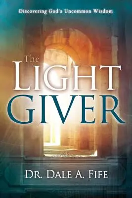 Dătătorul de lumină - The Light Giver