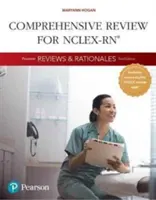 Pearson Reviews & Rationales: Comprehensive Review pentru Nclex-RN - Pearson Reviews & Rationales: Comprehensive Review for Nclex-RN