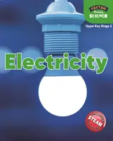 Foxton Primary Science: Electricitate (Upper KS2 Science) - Foxton Primary Science: Electricity (Upper KS2 Science)