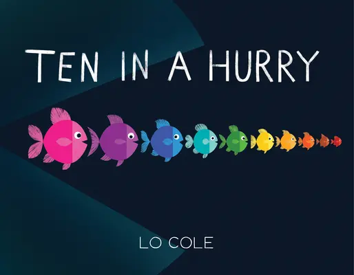 Zece în grabă: O carte interactivă despre culori și numărare pentru copii mici - Ten in a Hurry: An Interactive Colors and Counting Book for Toddlers