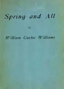 Primăvara și toate - Spring and All